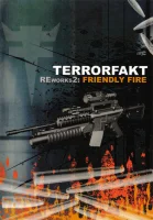 Reworks2: Friendly Fire