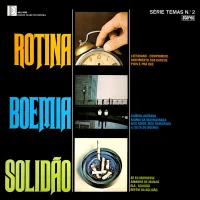 Rotina - Boemia - Solidão