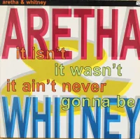 It Isn't, It Wasn't, It Ain't Never Gonna Be