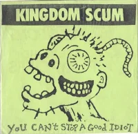 You Can't Stop A Good Idiot