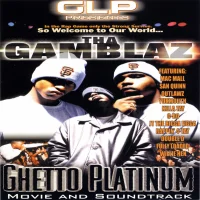 Ghetto Platinum: Movie Soundtrack