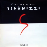 C'Era Una Volta... Scugnizzi - Il Musical