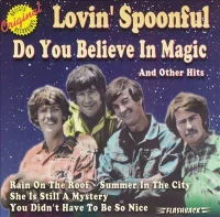Do You Believe In Magic & Other Hits