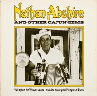 Nathan Abshire And Other Cajun Gems