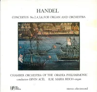 Concertos No. 2, 4, 5, 6, For Organ And Orchestra