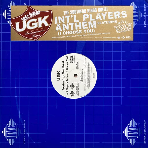 Int'l Players Anthem (I Choose You)