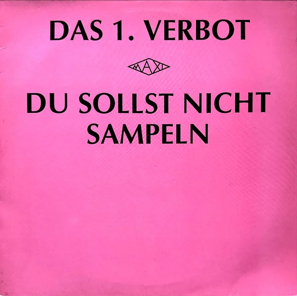 Du Sollst Nicht Sampeln