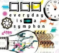 Everyday Is A Symphony