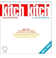 Kitch Kitch Nouvelle Formule N°0
