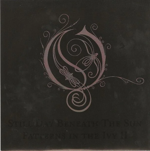 Still Day Beneath The Sun / Patterns In The Ivy II