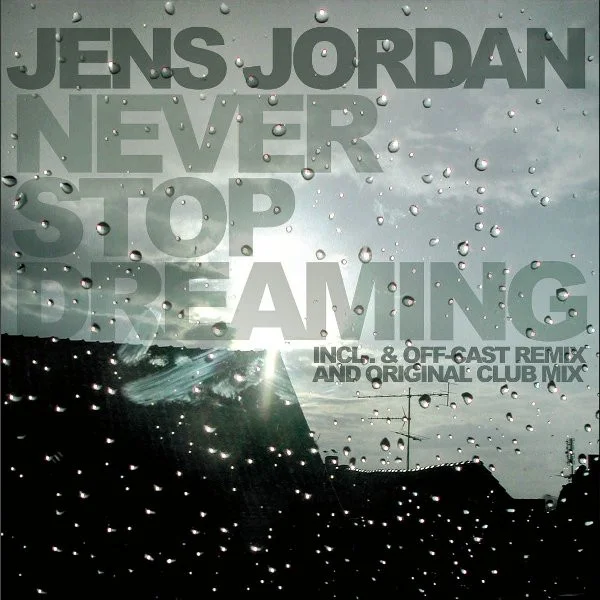 Never Stop Dreaming