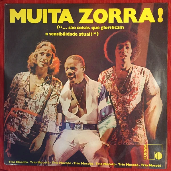 Muita Zorra! (...São Coisas Que Glorificam A Sensibilidade Atual)
