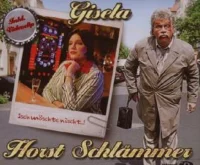 Gisela (Isch möschte nischt..!)