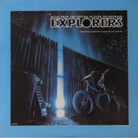 Explorers (Music From The Motion Picture Soundtrack)