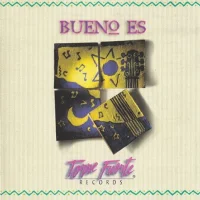 Bueno Es