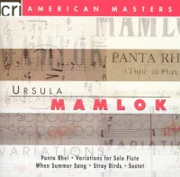 Panta Rhei • Variations For Solo Flute • When Summer Sang • Stray Birds • Sextet