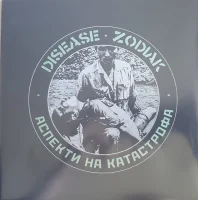 Disease / Zodiak - Split