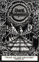 "Trail Of Life Decayed" Demo-91