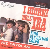 I Giorni Dell'Ira / Fino All'Ultimo Colpo