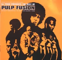 The Best Of Pulp Fusion (Original 1970's Ghetto Jazz & Funk Classics)