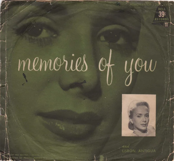 Memories Of You / Lisbon Antigua