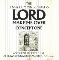 Lord, Make Me Over, Concept One