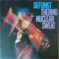 Thermonuclear Sweat