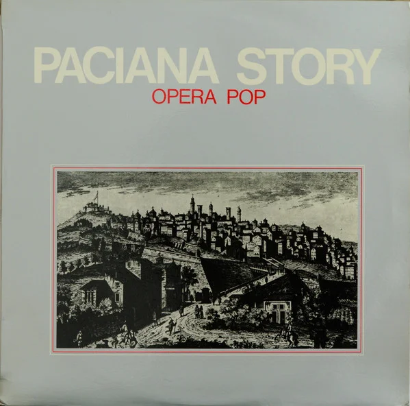 Paciana Story - Opera Pop