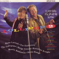 Lollipop 2 (15 Nye Hits Fra 50 Og 60 Årene)