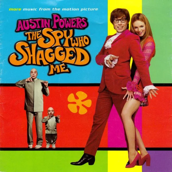 Austin Powers - The Spy Who Shagged Me (More Music From The Motion Picture)