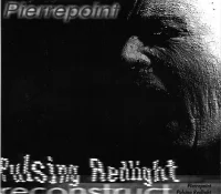 Pulsing Redlight / Reconstruct