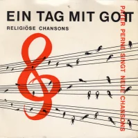 Ein Tag Mit Gott - Religiöse Chansons