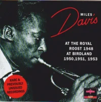 At The Royal Roost 1948 - At Birdland 1950, 1951, 1953