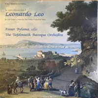 The Complete Instrumental Music Of Leonardo Leo: Six Cello Concerti • Concerto For Four Violins • Harpsichord Works