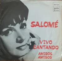 Vivo Cantado / Amigos, Amigos