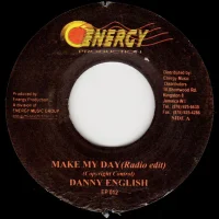 Make My Day (Radio Edit) / Independent Woman