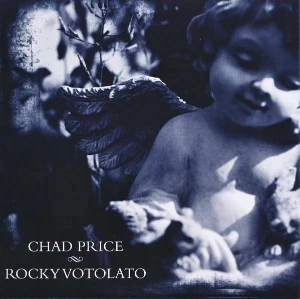 Chad Price & Rocky Votolato