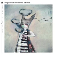The Bride On The Boxcar - A Decade Of Margot Rarities: 2004-2014