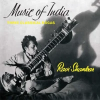 Music Of India (Three Classical Rāgas)