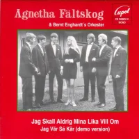 Jag Skall Aldrig Mina Lika Vill Om / Jag Vär Sa Kär (Demo Version)