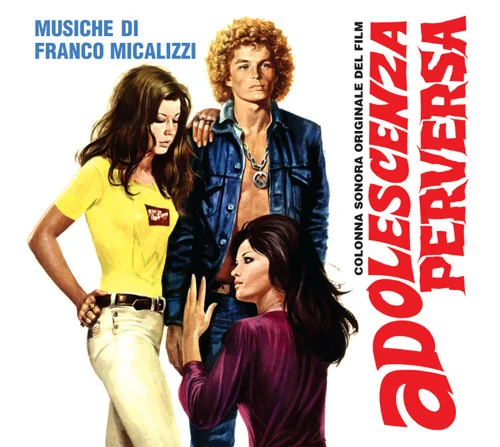 Adolescenza Perversa (Colonna Sonora Originale Del Film)