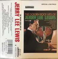 The Golden Rock Hits Of Jerry Lee Lewis