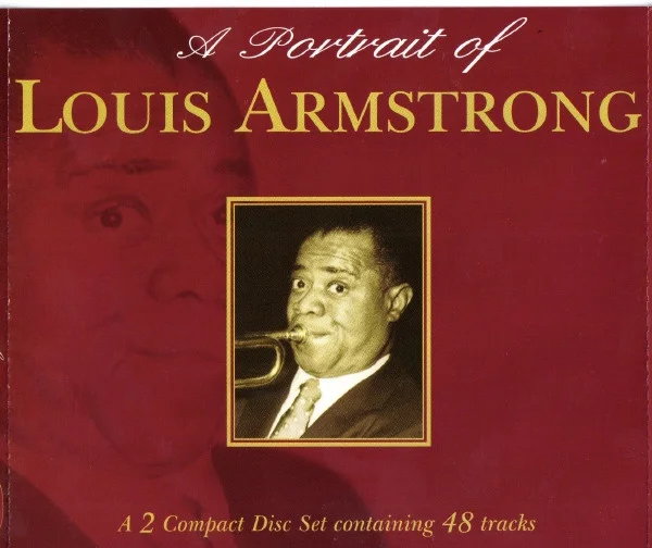 A Portrait Of Louis Armstrong