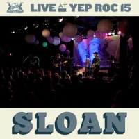 Live At Yep Roc 15: Sloan