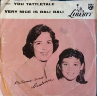 You Tattletale / Very Nice Is Bali Bali