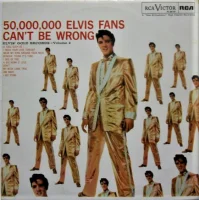 50,000,000 Elvis Fans Can't Be Wrong (Elvis Gold Records - Volume 2)