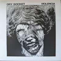 Dry Socket / Violencia Split