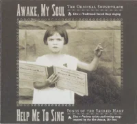 Awake, My Soul (The Original Soundtrack) / Help Me To Sing