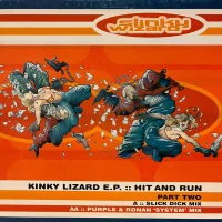 Kinky Lizard E.P. (Hit And Run Part Two)