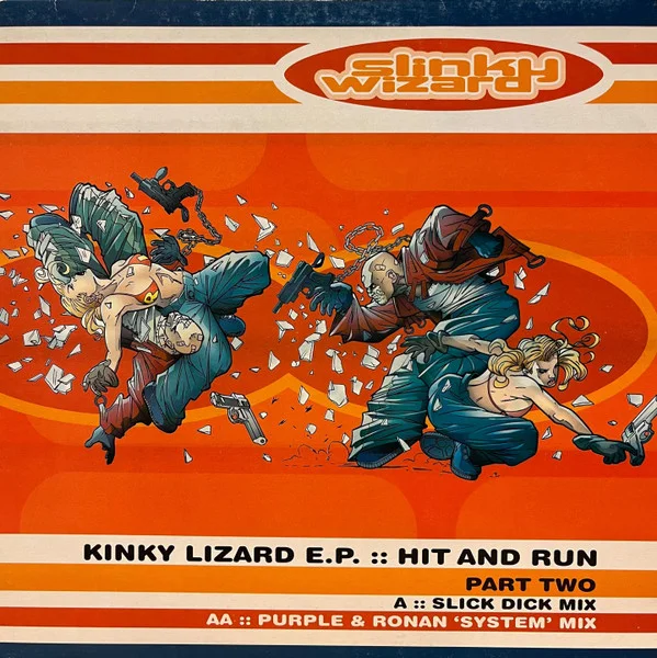 Kinky Lizard E.P. (Hit And Run Part Two)